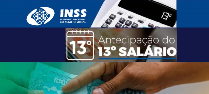 Governo anuncia antecipação do pagamento do 13º aos beneficiários do INSS