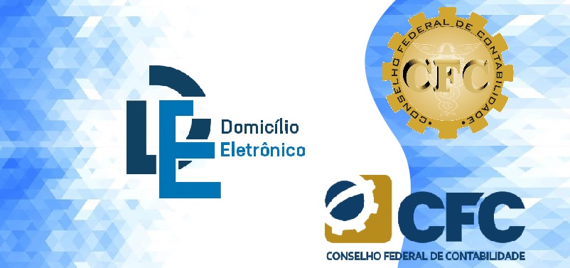 Conselho Federal de Contabilidade lança Domicílio Eletrônico para agilizar comunicações