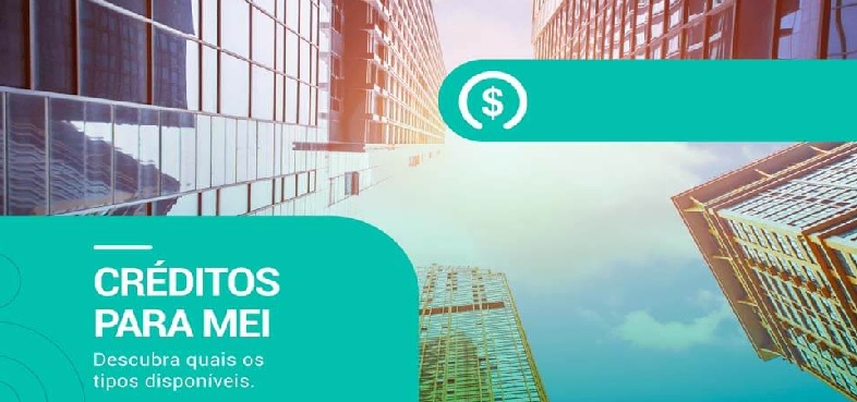 Bancos têm linhas de crédito disponíveis para o MEI