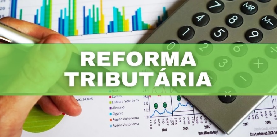 Reforma tributária: municípios e estados que podem ganhar mais com as mudanças