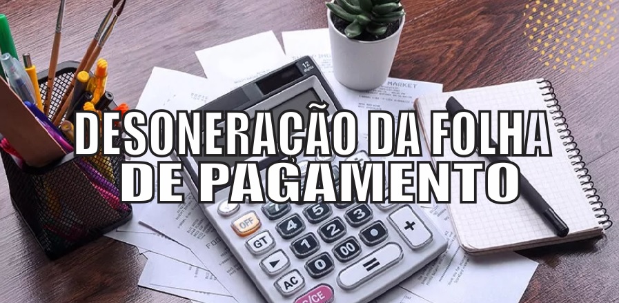 Senado: Comissão votará desoneração da folha de pagamento nesta terça-feira (17)