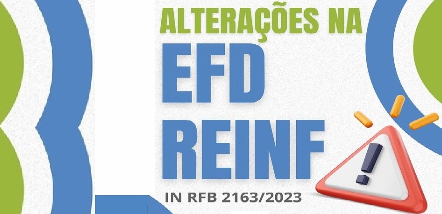 EFD-Reinf: Receita Federal altera datas e obrigatoriedades