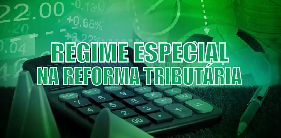 Clubes de futebol pedem regime especial na Reforma Tributária