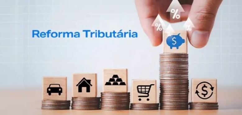 Reforma Tributária e o impacto na sucessão