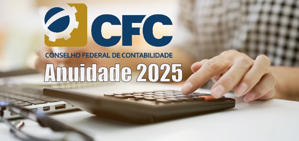CFC divulga anuidade 2025; veja valores devidos aos CRCs e prazos para pagamento