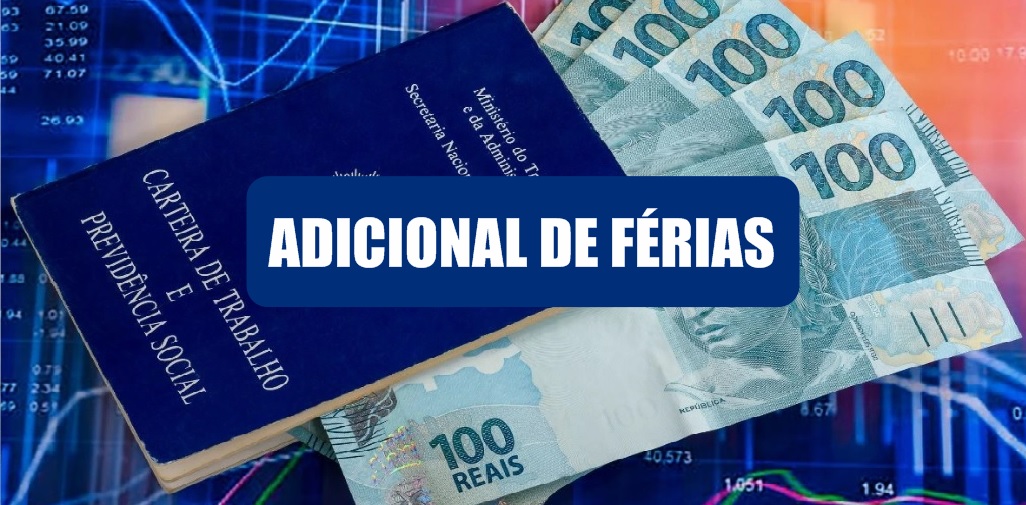 Projeto exclui adicional de férias de contribuição para a Previdência Social