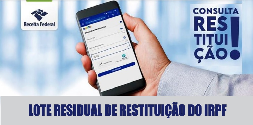 Receita Federal abre consulta ao lote residual de restituição do IRPF do mês de fevereiro/2025 nesta sexta-feira (21)