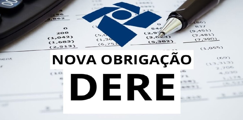 RFB disponibiliza novas orientações, manuais e leiautes da declaração acessória DeRE